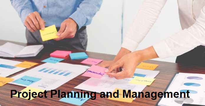 Project Planning and Management