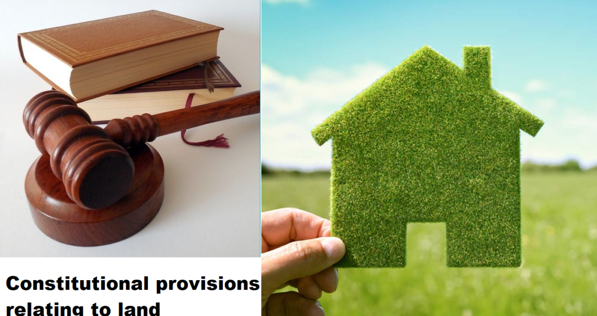 Constitutional provisions relating to land