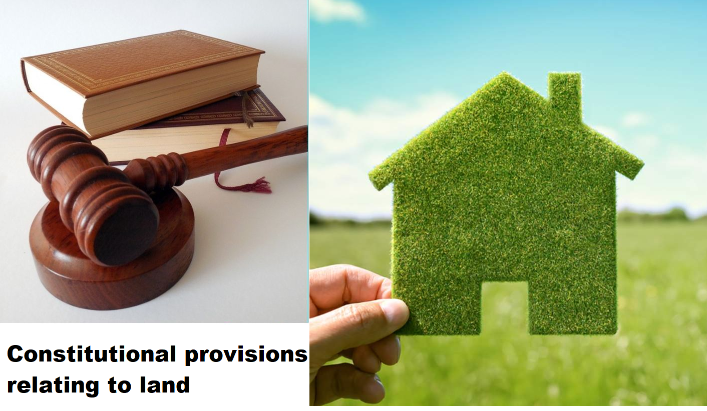 Constitutional provisions relating to land