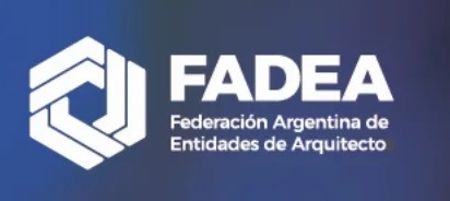 Fadea (Federación Argentina de Entidades de Arquitectos) Argentina